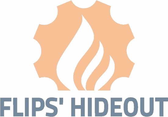 flips' hideout